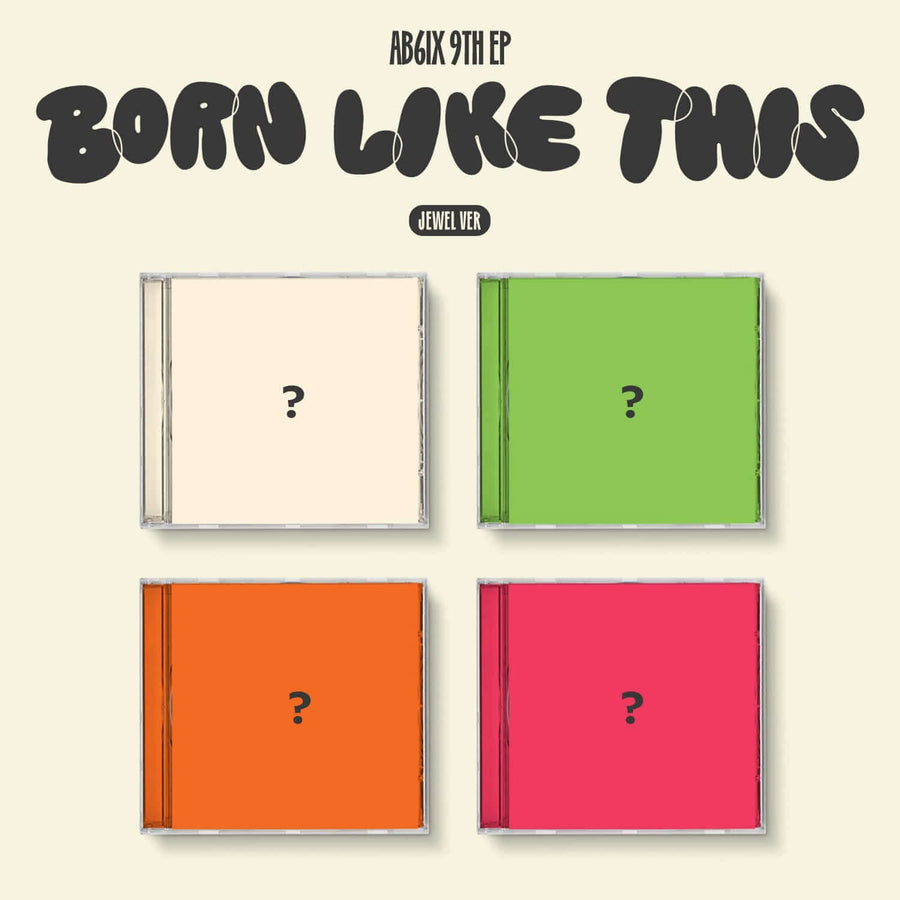 Ab6ix - 9th Ep [Born Like This] (Jewel Ver.) (Random 1 Of 4) - Kpop Album