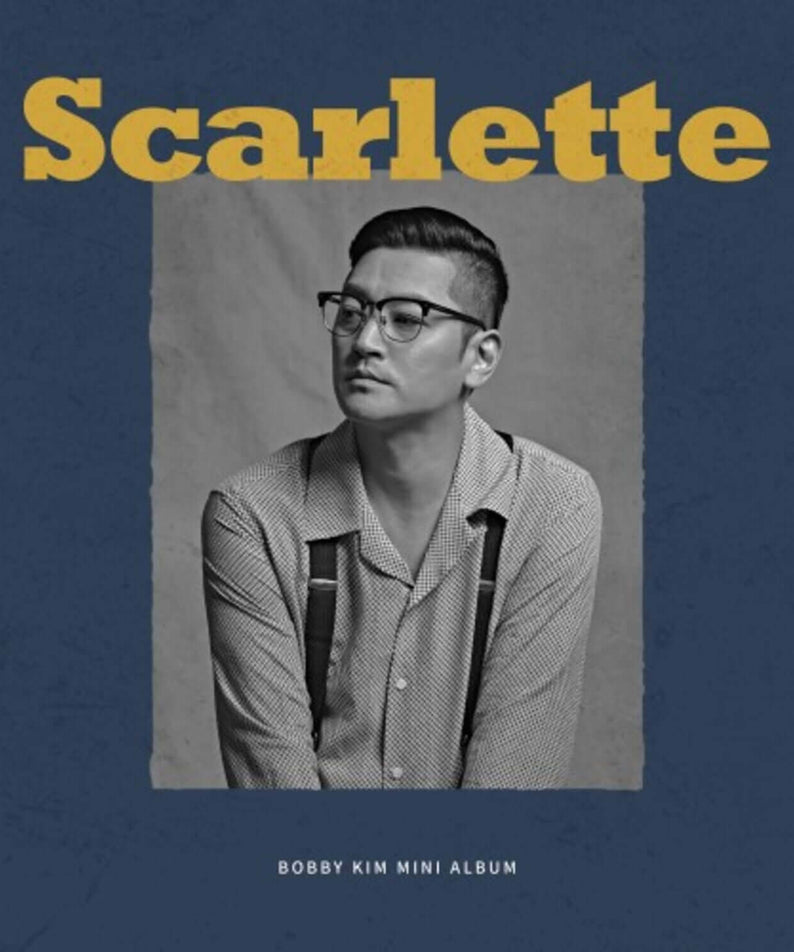 BOBBY KIM - 1st Album [SCARLETTE] - Kpop Album | Kool Seoul - Buy Kpop Albums Online