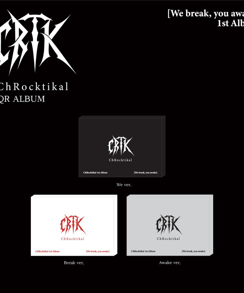 CHROCKTIKAL - 1st Album [We break, you awake] (We break ver. | Kool Seoul - Buy Kpop Albums Online