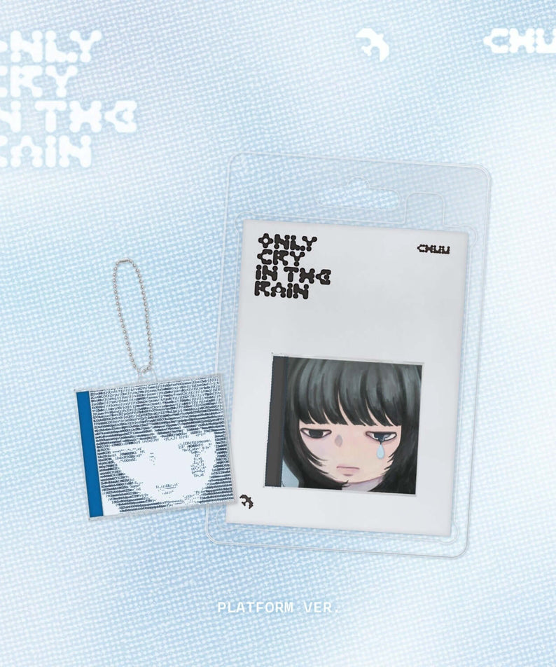 CHUU - [Only cry in the rain] (Platform ver.) (Random 1 of 2 | Kool Seoul - Buy Kpop Albums Online