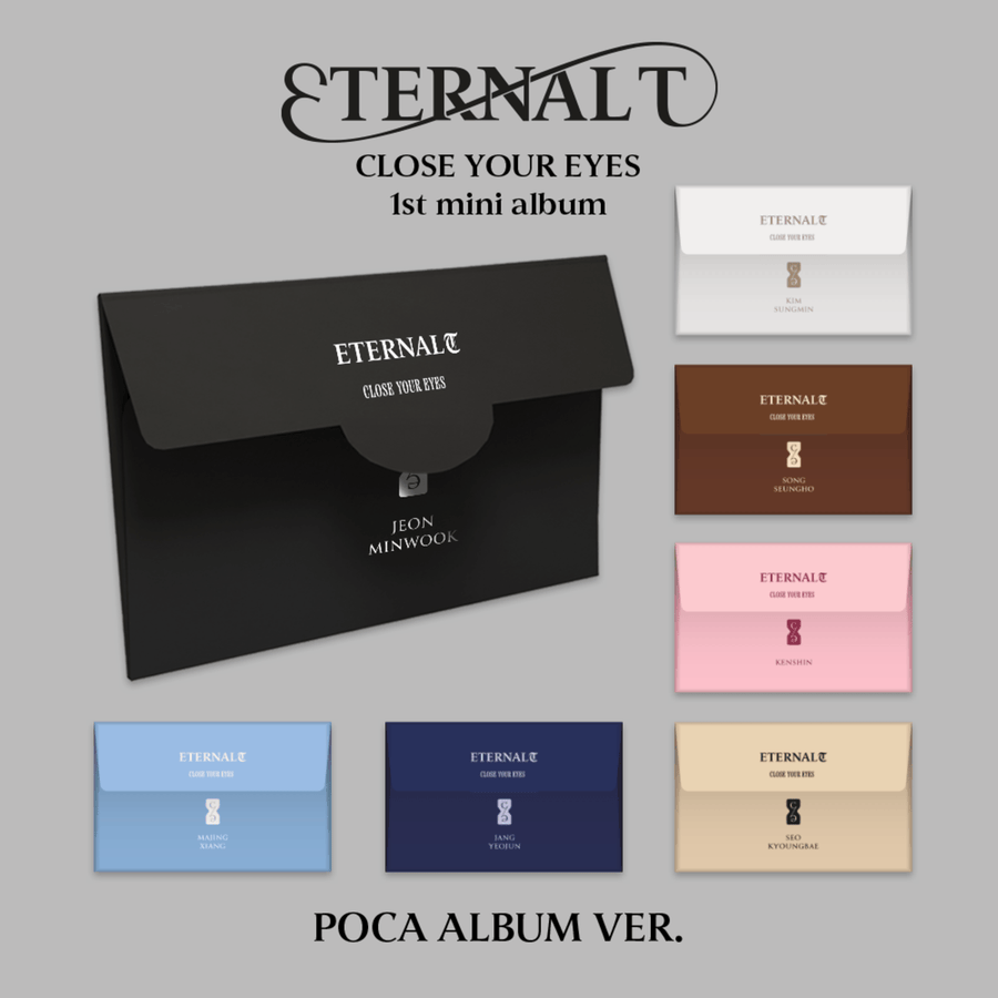Close Your Eyes - The 1st Mini Album [Eternalt] (Poca Album) (Random 1 Of 7) - Kpop Album