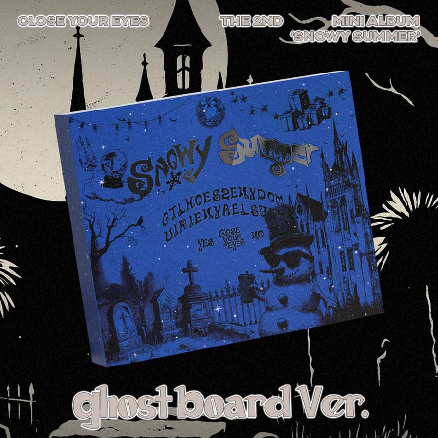 Close Your Eyes - The 2nd Mini Album [Snowy Summer] (Ghost Board Ver.) - Kpop Album