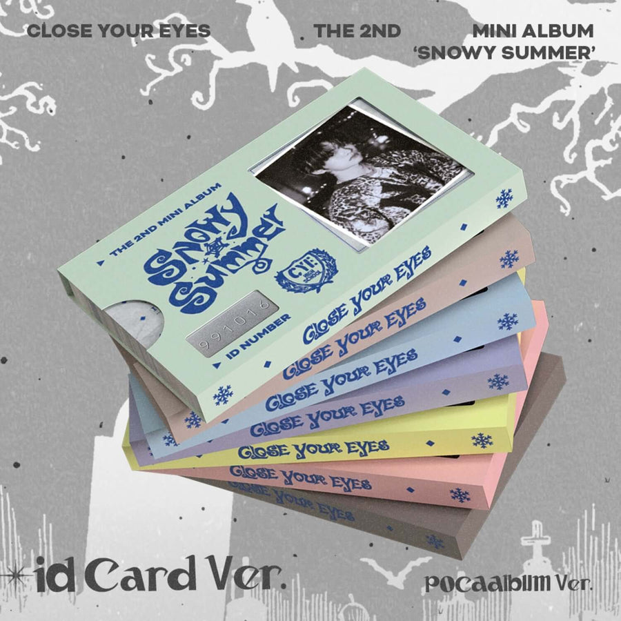 Close Your Eyes - The 2nd Mini Album [Snowy Summer] Id Card Ver. (Pocaalbum) (Random 1 Of 7) - Kpop Album