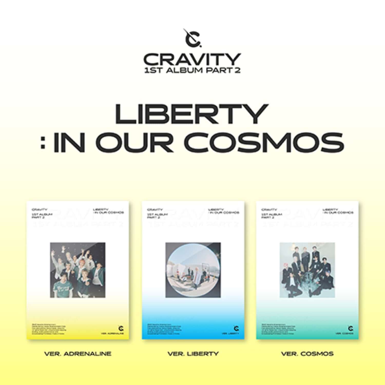 CRAVITY - 1st Album Part.2 [LIBERTY : IN OUR COSMOS] (3 Rand | Kool Seoul - Buy Kpop Albums Online