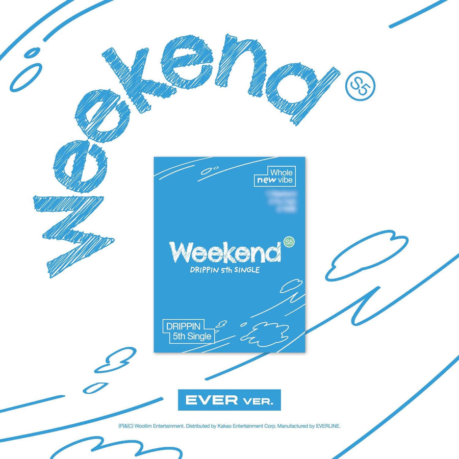 Drippin - 5th Album [Weekend] (Ever Ver.) - Kpop Album