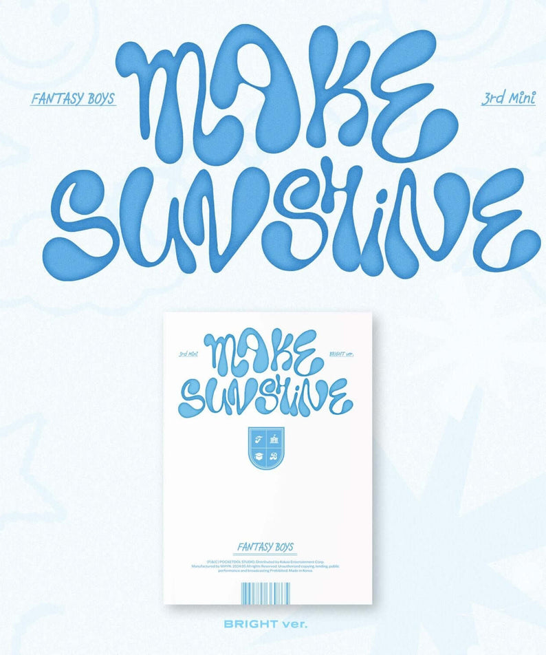 FANTASY BOYS - 3rd MINI ALBUM [MAKE SUNSHINE (BRIGHT ver.)]  | Kool Seoul - Buy Kpop Albums Online