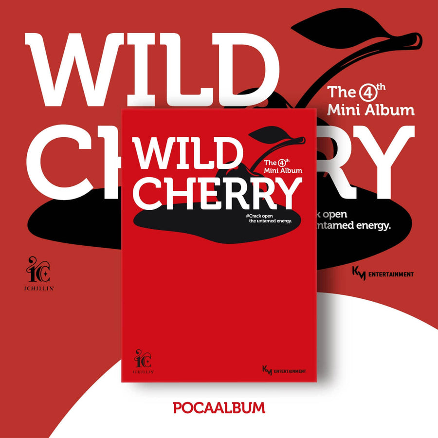 Ichillin' - 4th Mini Album [Wild Cherry] (Poca Album) - Kpop Album