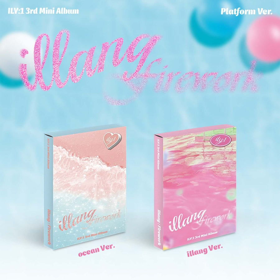 Ily:1 - 3rd Album [Illang:Firework] (Platform Ver.) (Ocean Ver. / Illang Ver.) (Set Of 2) - Kpop Album