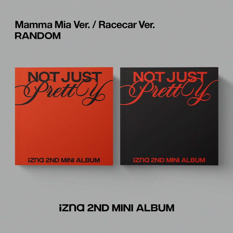Izna - 2nd Mini Album [Not Just Pretty] Photobook Ver. (Mamma Mia Ver. / Racecar Ver.) (Random 1 Of 2) - Kpop Album