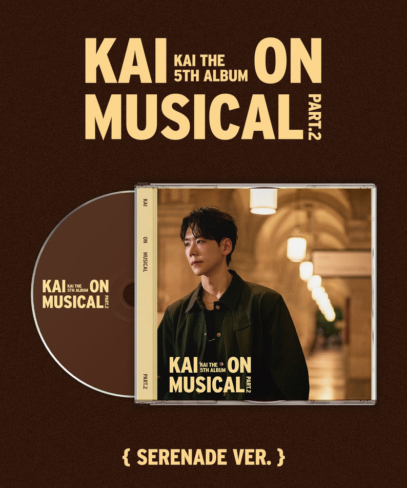 KAI - 5th Album[KAI ON MUSICAL Part.2] (Serenade Ver.) - Kpo | Kool Seoul - Buy Kpop Albums Online