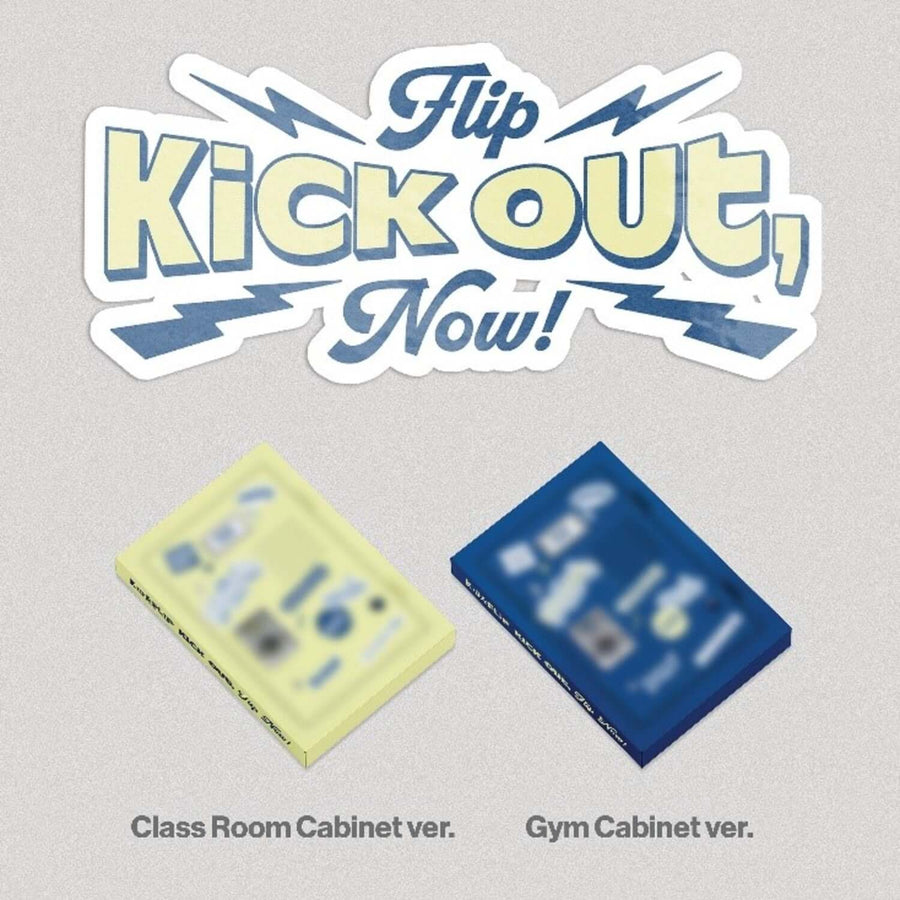 Kickflip - [Kick Out, Flip Now!] (Random 1 Of 2) - Kpop Album