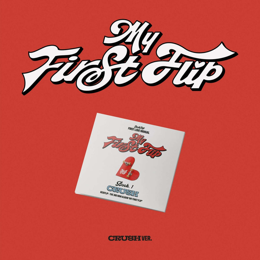 Kickflip - [My First Flip] - Kpop Album