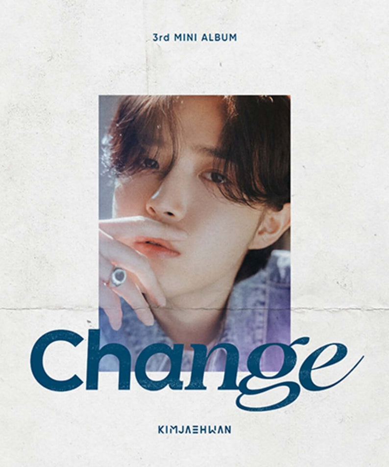 KIM JAEHWAN - 3rd MINI ALBUM [Change] ed Ver. - Kpop Album | Kool Seoul - Buy Kpop Albums Online