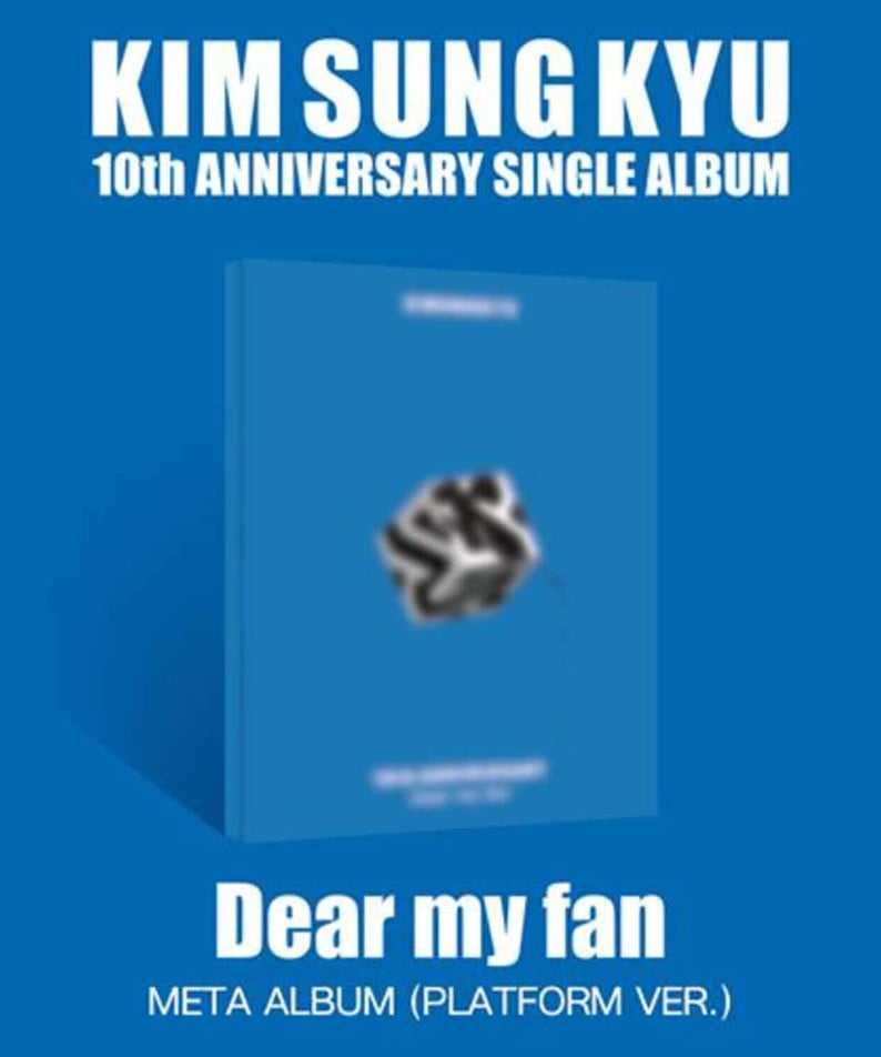 KIM SUNGGYU - [Dear my fan] (META) (PLATFORM VER.) - Kpop Al | Kool Seoul - Buy Kpop Albums Online