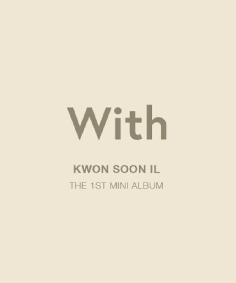 KWON SUNIL - WITH (1ST ) - Kpop Album | Kool Seoul - Buy Kpop Albums Online