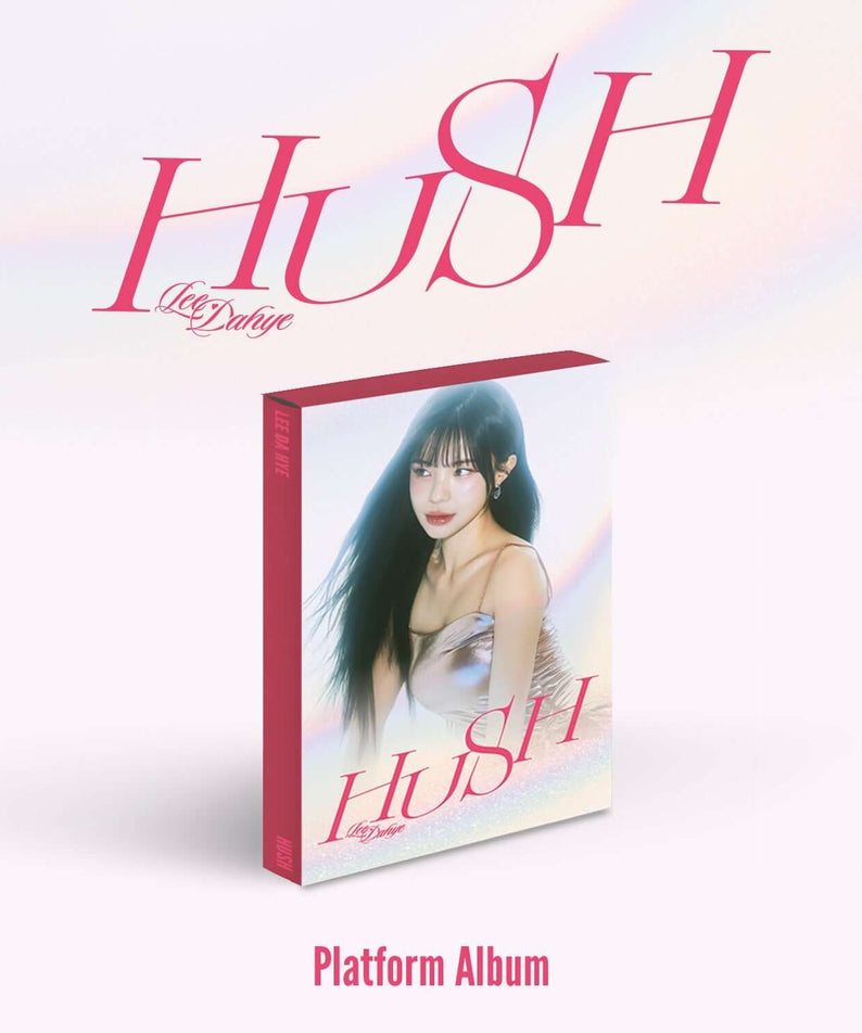LEE DAHYE - HUSH (PLATFORM Ver.) - Kpop Album | Kool Seoul - Buy Kpop Albums Online