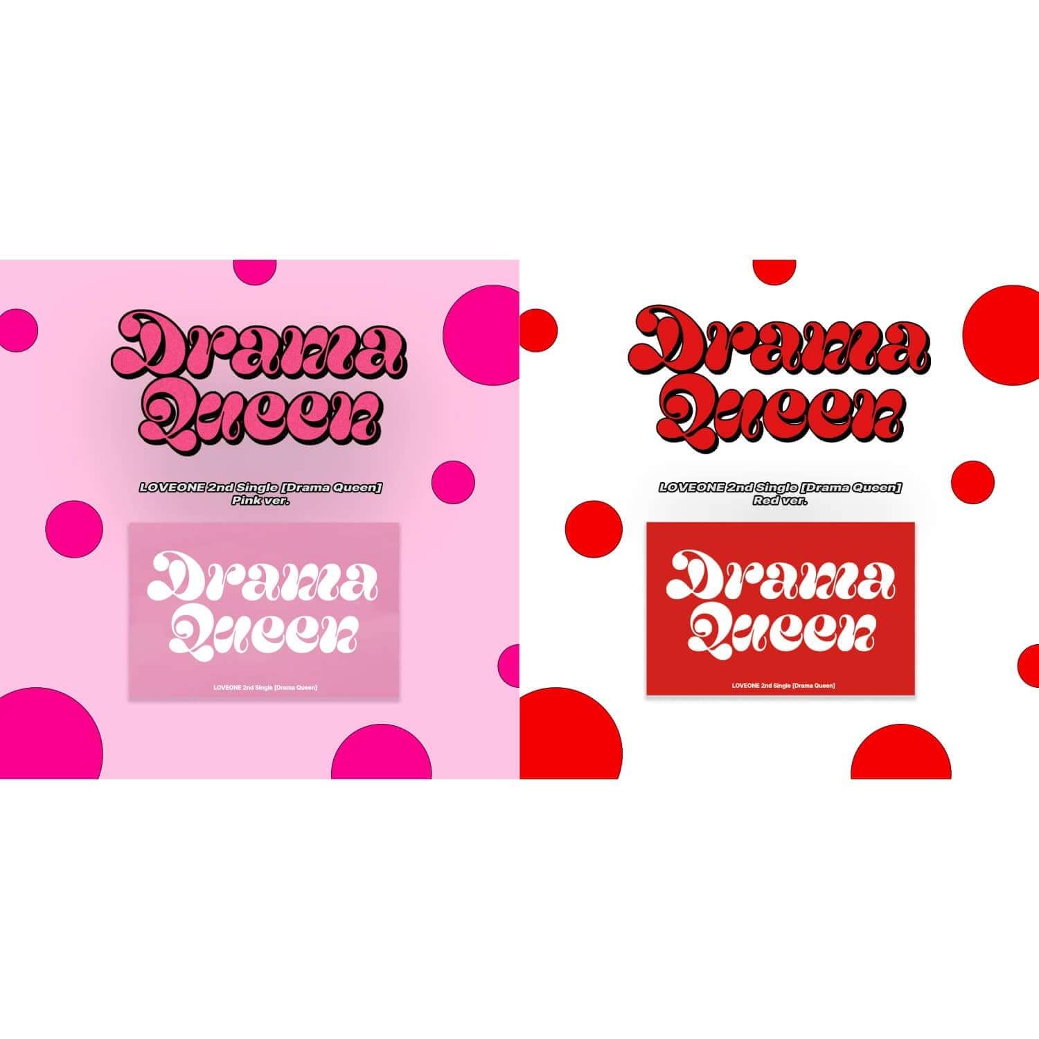 LOVEONE - LOVEONE 2nd Single [Drama Queen] (Pink/Red ver. (R | Kool Seoul - Buy Kpop Albums Online