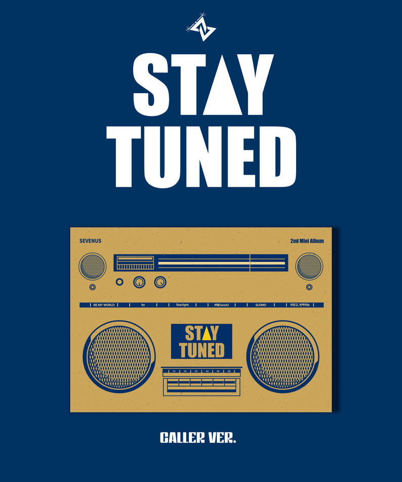 SEVENUS - 2nd mini [STAY TUNED] (Caller VER.) - Kpop Album | Kool Seoul - Buy Kpop Albums Online