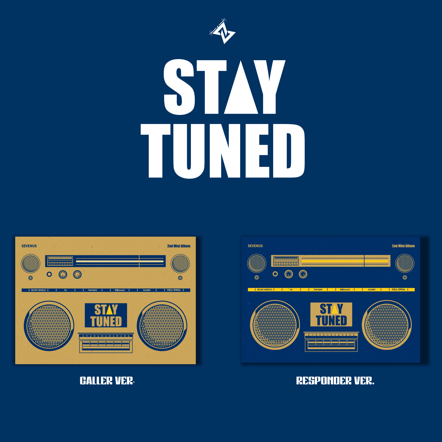 SEVENUS - 2nd mini [STAY TUNED] (Caller VER., Responder VER. | Kool Seoul - Buy Kpop Albums Online