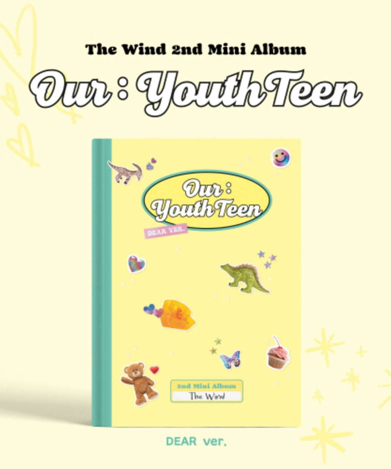 THE WIND - 2nd Album [Our : YouthTeen] (DEAR ver.) - Kpop Al | Kool Seoul - Buy Kpop Albums Online