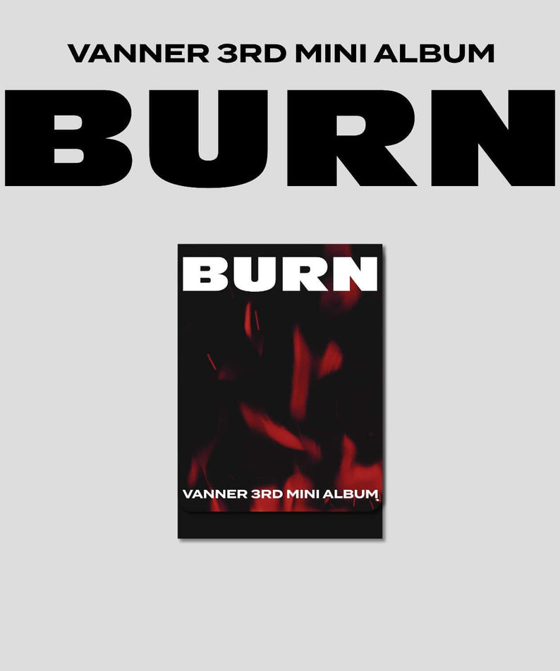 VANNER - 3RD MINI ALBUM [BURN] PLVE VER. - Kpop Album | Kool Seoul - Buy Kpop Albums Online