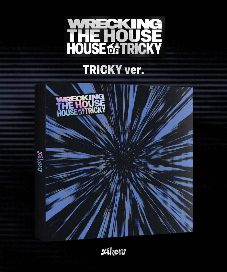 XIKERS - 6TH MINI ALBUM [HOUSE OF TRICKY : WRECKING THE HOUS | Kool Seoul - Buy Kpop Albums Online