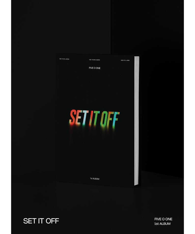 FIVE O ONE - 1st Full Album [SET IT OFF] (CD) - Kpop Album Koolseoul